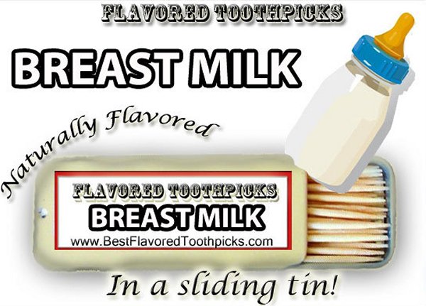 Breast Milk Flavored Toothpicks