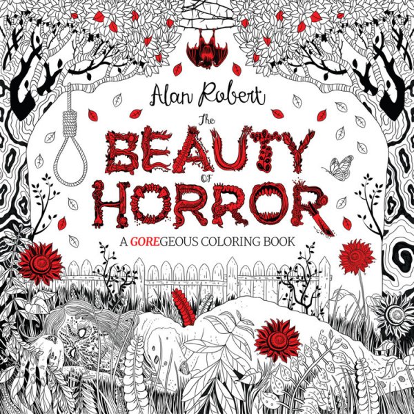 the beauty of horror a goregeous coloring book