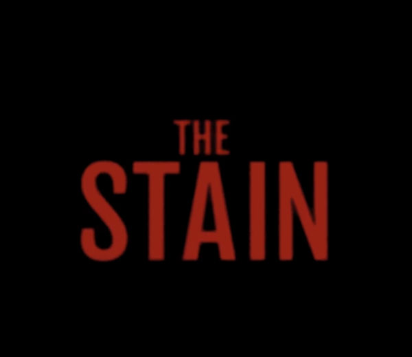 The Stain Is This Year's Most Horrifying Movie